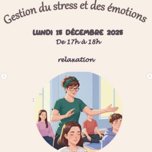 atelier gestion stress ados