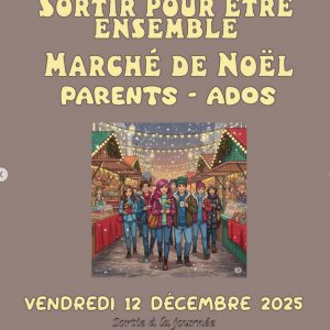 sortie marché de noel parents ados