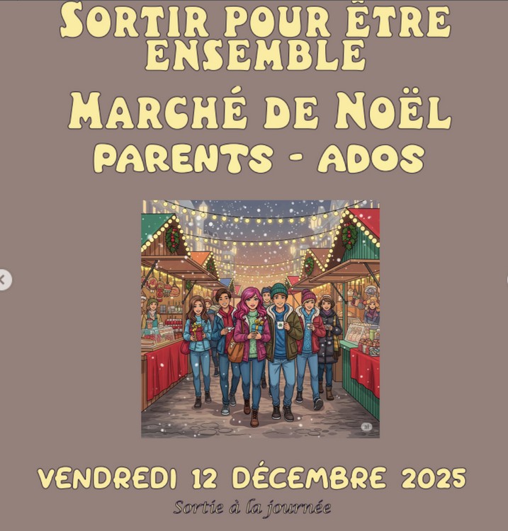 sortie marché de noel parents ados