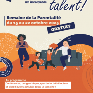 être parent un incroyable talent