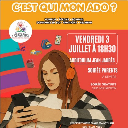 c'est qui mon ado : soirée parents