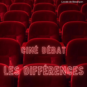 ciné débat Les différences